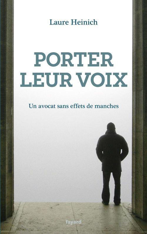 Couverture ebook de Porter leur voix, de Laure Heinich
