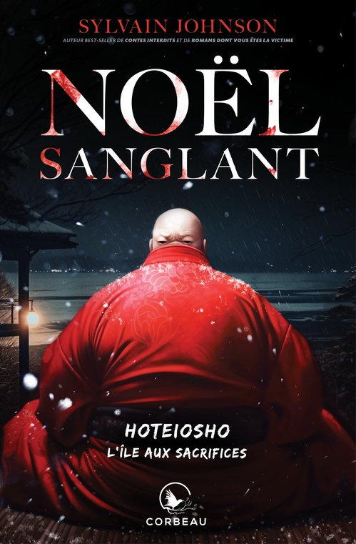 ebook cover of Noël sanglant - Hoteiosho - L'île aux sacrifices, by Sylvain Johnson