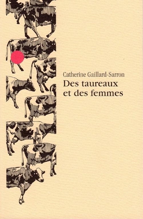 ebook cover of Des taureaux et des femmes, by Catherine Gaillard-Sarron