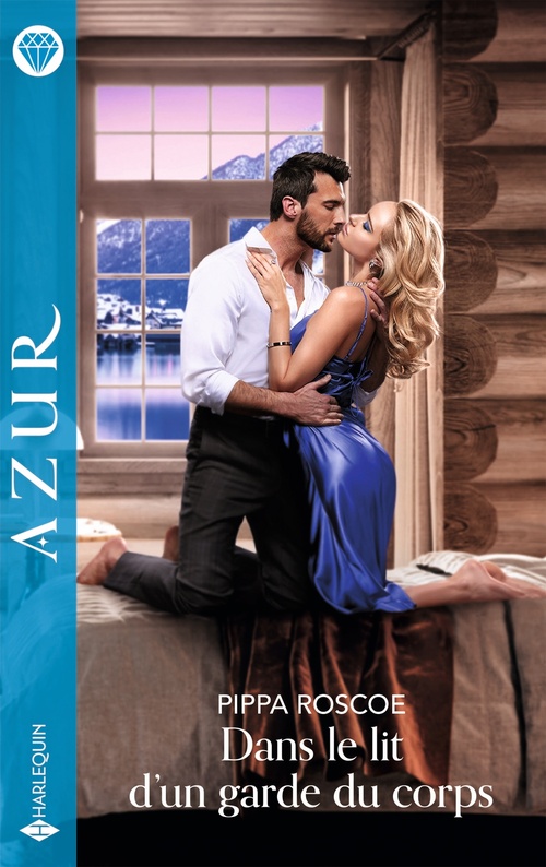 Couverture ebook de Dans le lit d'un garde du corps, de Pippa Roscoe