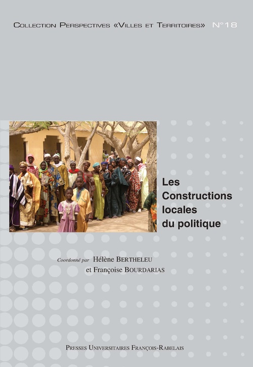 Couverture ebook de Les constructions locales du politique, de