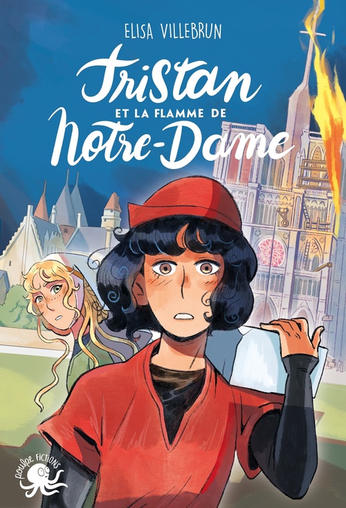 Couverture ebook de Tristan et la flamme de Notre-Dame, de Elisa Villebrun, Jeanne Hammel