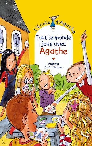 ebook cover of Tout le monde joue avec Agathe, by Jean-Philippe Chabot, Pakita
