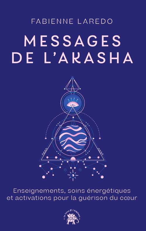 ebook cover of Messages de l'Akasha, by Fabienne Laredo