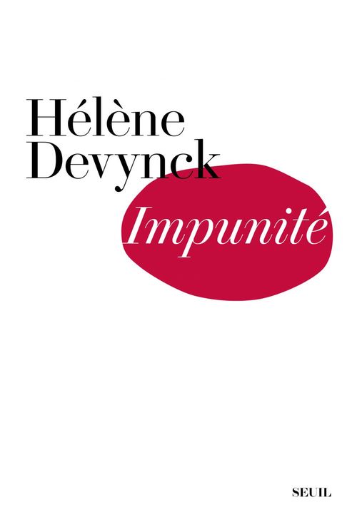 ebook cover of Impunité, by Hélène Devynck