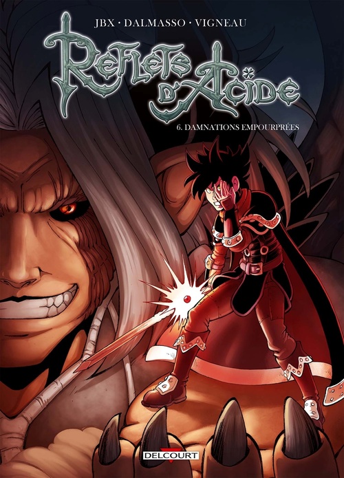 Couverture ebook de Reflets d'acide T06 - Damnations Empourprées, de Jbx, Le fab