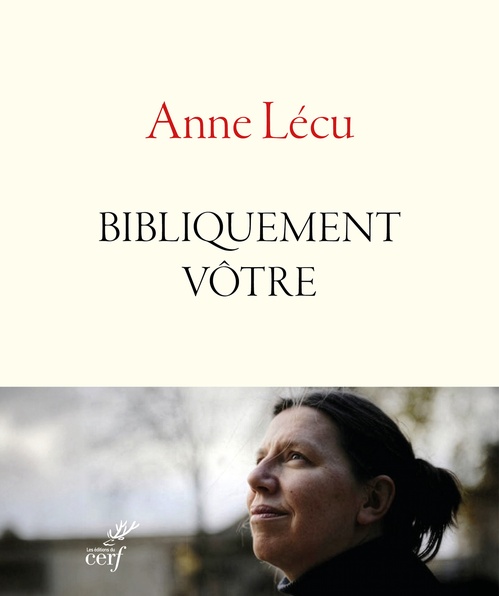 Couverture ebook de Bibliquement vôtre, de Anne Lécu