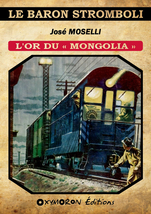 ebook cover of L'or du « Mongolia », by Jose Moselli