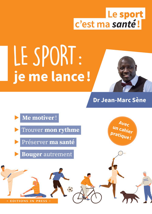 ebook cover of Le sport : je me lance !, by Dr Jean-Marc Sène