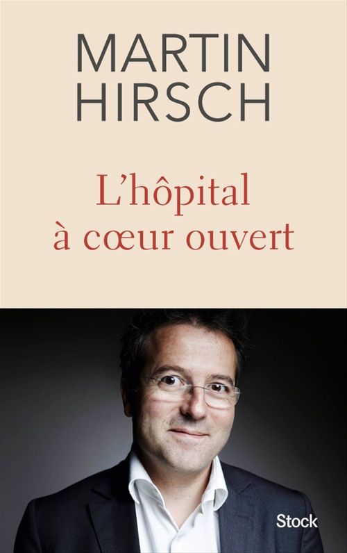Couverture ebook de L'hôpital à coeur ouvert, de Martin Hirsch