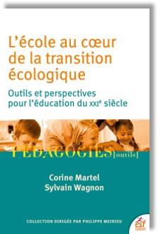 Couverture ebook de L'école au coeur de la transition écologique, de Corine Martel, Sylvain Wagnon