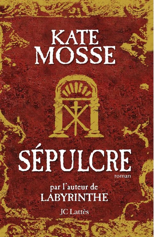 ebook cover of Sépulcre, by Kate Mosse