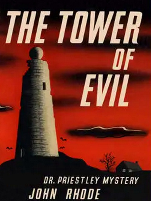 ebook cover of The Bloody Tower, by John Rhode
