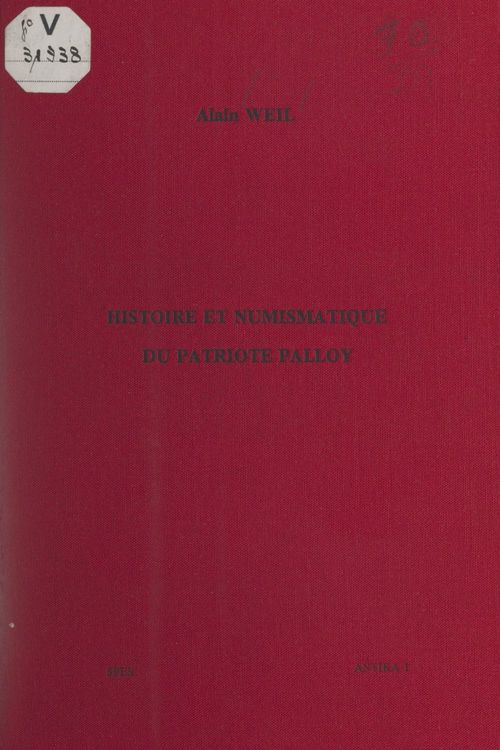 Couverture ebook de Histoire et numismatique du patriote Palloy, démolisseur de la Bastille, de Alain Weil