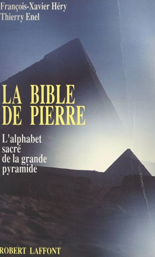 Couverture ebook de La Bible de pierre, de Thierry Enel, François-xavier Héry