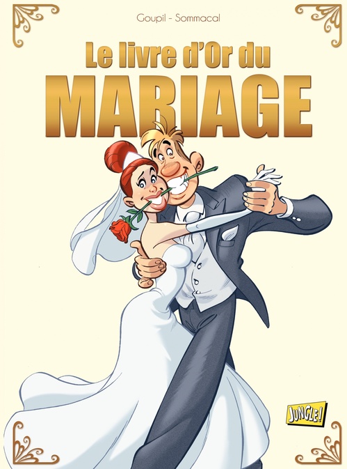 Couverture ebook de Le livre d'or du mariage, de Jacky Goupil, Giorgio Sommacal