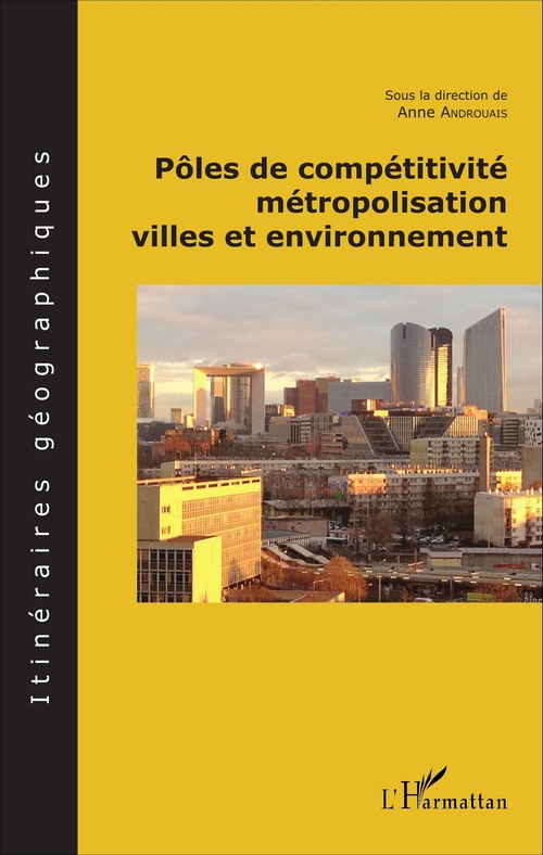 Couverture ebook de Pôles de compétitivité métropolisation,, de Anne Androuais