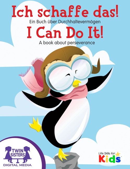 ebook cover of Ich Schaffe Das!  / I Can Do It!, by Kim Mitzo Thompson, Karen Mitzo Hilderbrand