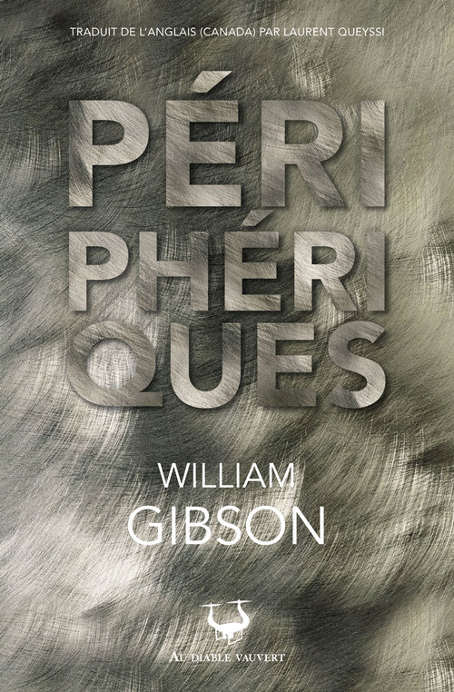 ebook cover of Périphériques, by William Gibson