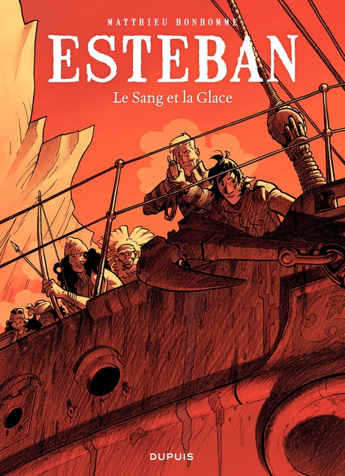 Couverture ebook de Esteban - Tome 5 - Le Sang et la Glace, de Matthieu Bonhomme