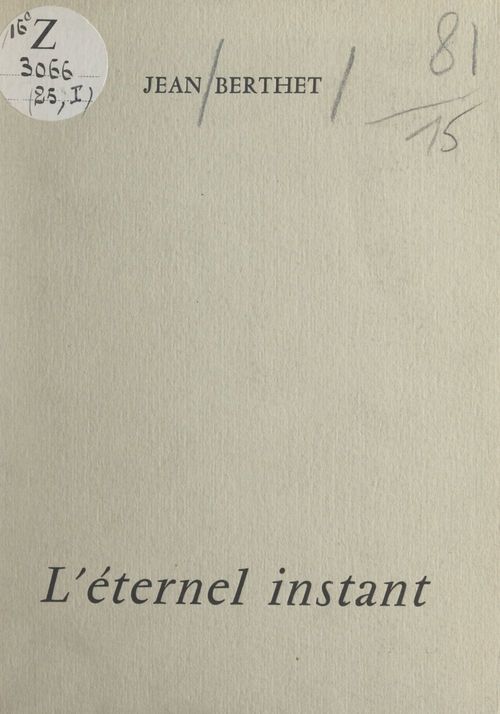 Couverture ebook de L'éternel instant, de Jean Berthet