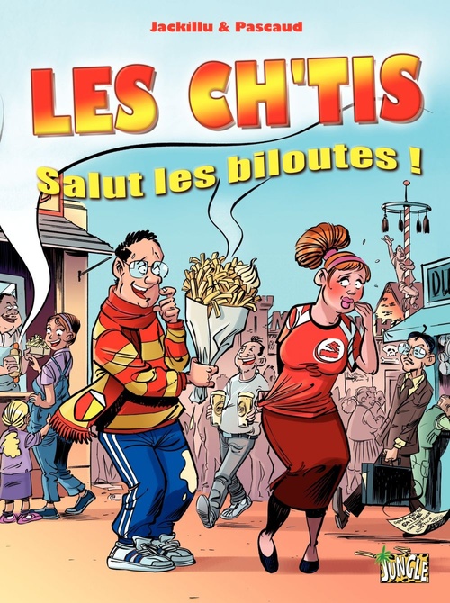 ebook cover of Les Ch'tis - Tome 1 - Salut les biloutes, by Jackillu, Pascaud