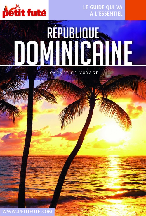Couverture ebook de RÉPUBLIQUE DOMINICAINE 2018 Carnet Petit Futé, de Collectif petit futé
