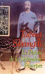 Couverture ebook de Le Palais de la Splendeur Pourpre, de Taiping Shangdi