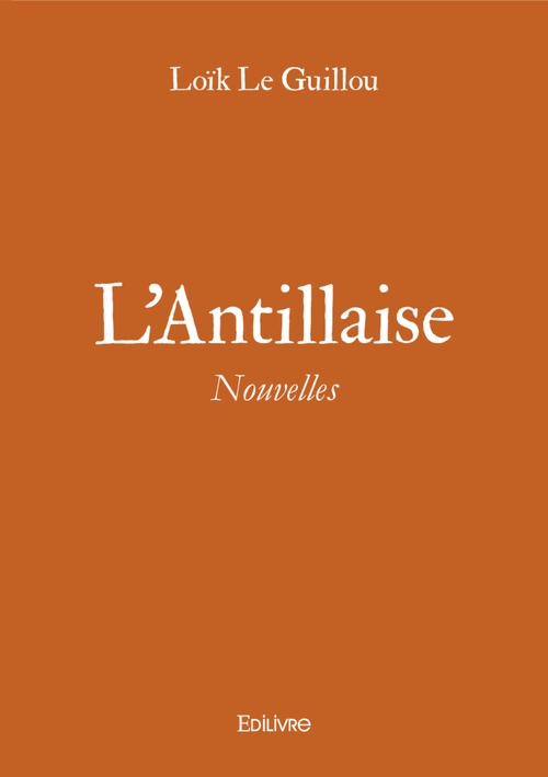 ebook cover of L'Antillaise, by Loïk Le Guillou