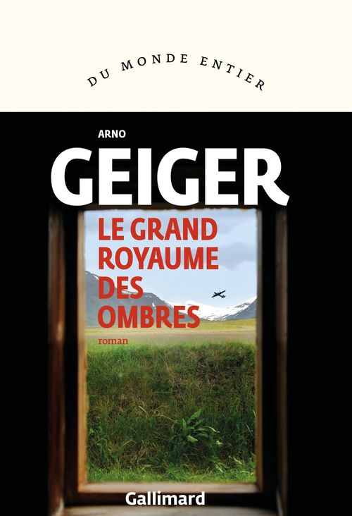 ebook cover of Le grand royaume des ombres, by Arno Geiger, Olivier Le Lay