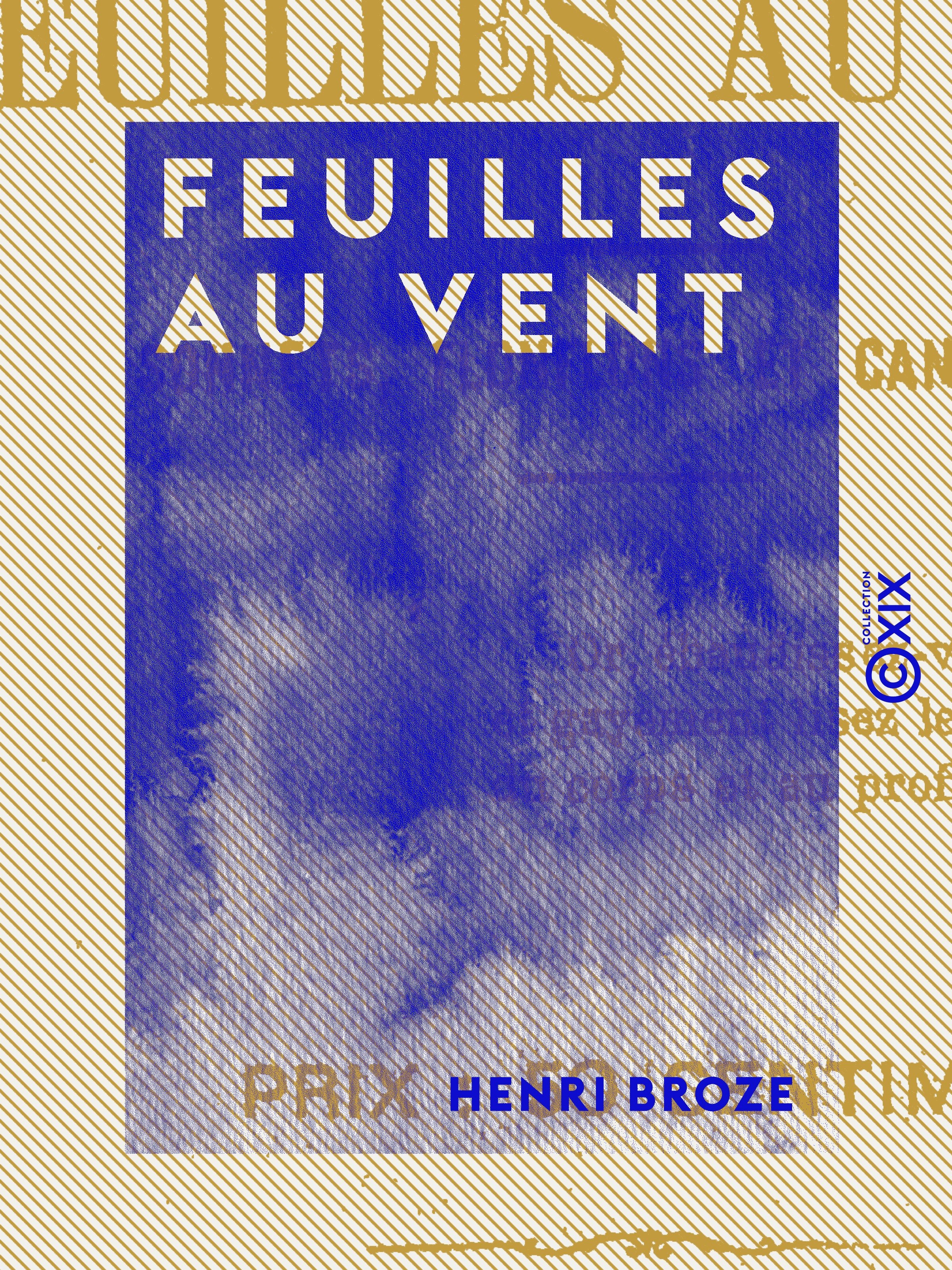 ebook cover of Feuilles au vent - Sonnets, flonflons et cantilènes, by Henri Broze