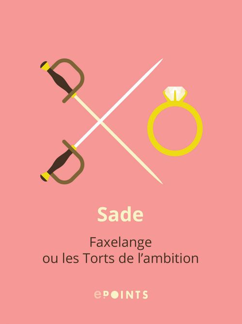 ebook cover of Faxelange ou les torts de l'ambition, by Donatien-Alphonse-François de Sade