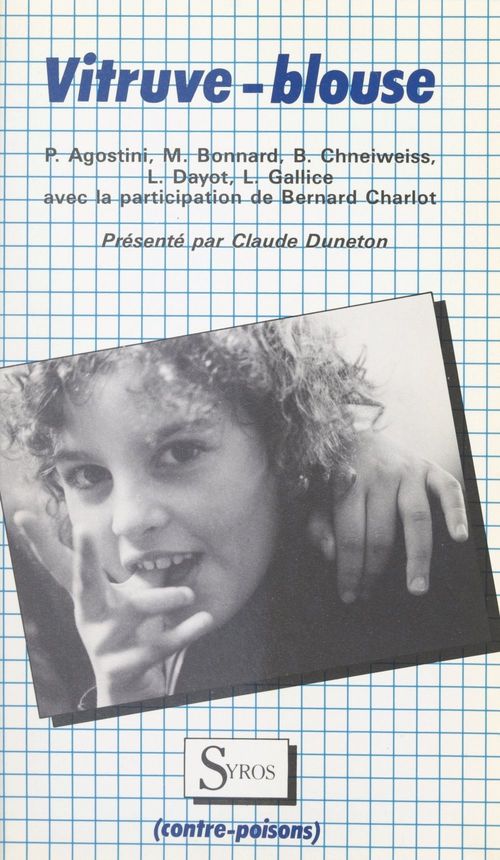 Couverture ebook de Vitruve-blouse, de Bernard Chneiweiss, Liliane Dayot, Laurent Gallice, Michel Bonnard, Patrica Agostini