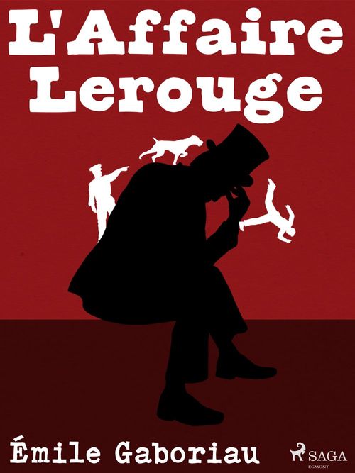 ebook cover of L'Affaire Lerouge, by Emile Gaboriau