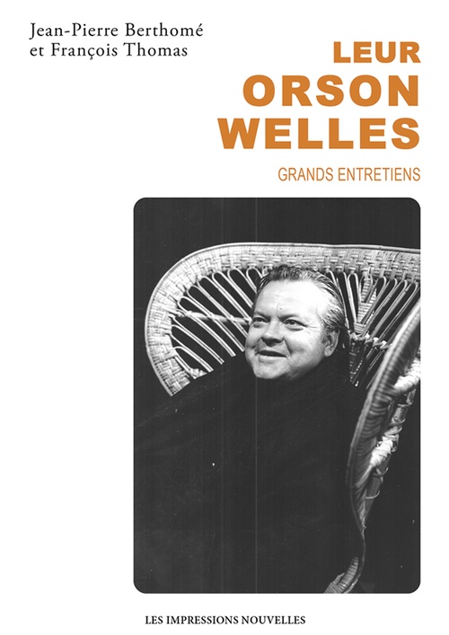 ebook cover of Leur Orson Welles, by Jean-Pierre Berthomé, François Thomas