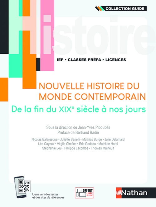 Couverture ebook de Nouvelle histoire du monde contemporain - De la fin du XIXe siècle à nos jours, de Nicolas Balaresque, Juliette Benelli, Mathias Burgé, Léo Cayeux, Vrigile Cirefice, Éric Godeau, Mathilde Harel, Stephani