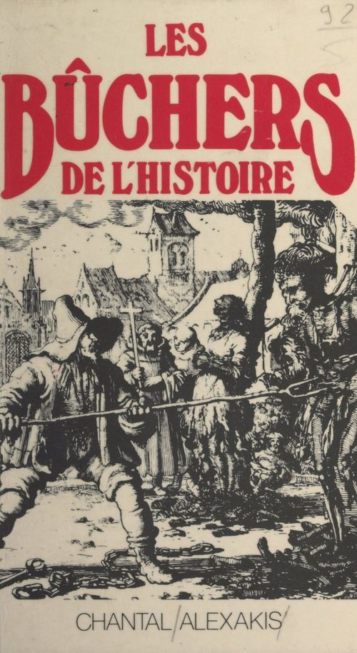 ebook cover of Les bûchers de l'histoire, by Chantal Alexakis