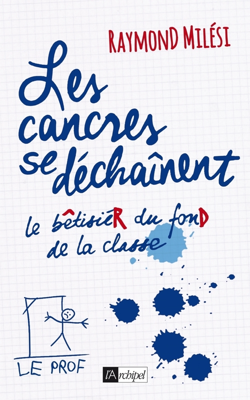 ebook cover of Les cancres se déchaînent, by Raymond Milesi