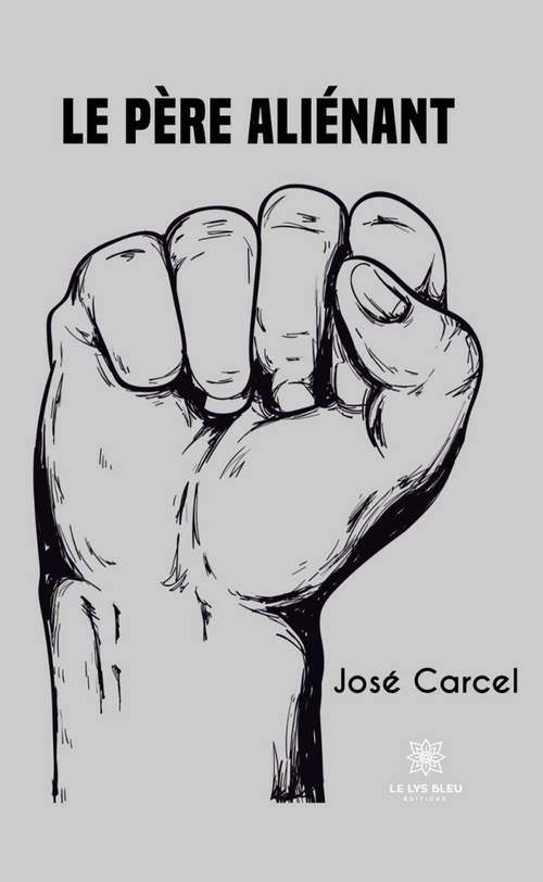 Couverture ebook de Le père aliénant, de José Carcel