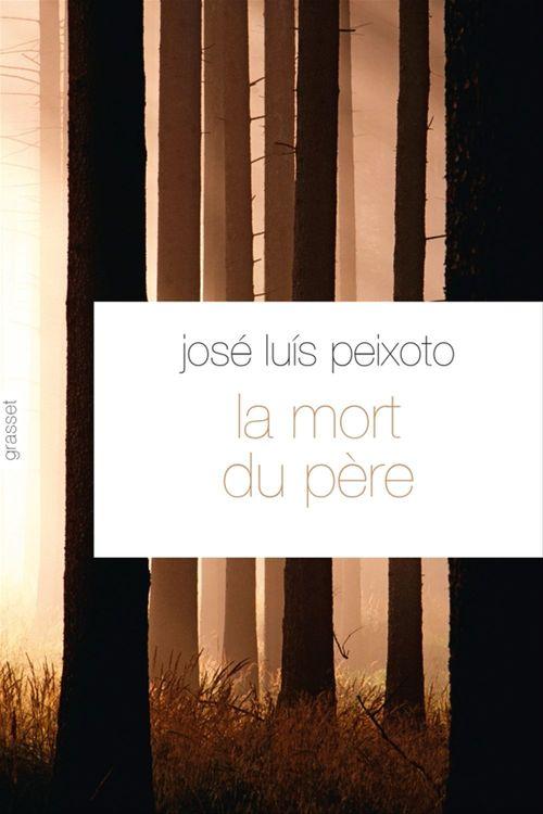 ebook cover of La mort du père, by José luis Peixoto