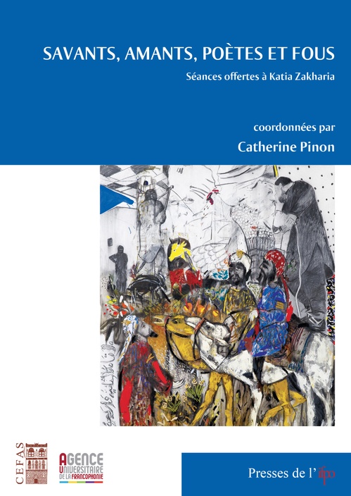 Couverture ebook de Savants, amants, poètes et fous, de Pinon (Coordination)