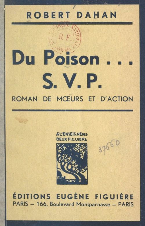 Couverture ebook de Du poison... S.V.P., de Robert Dahan