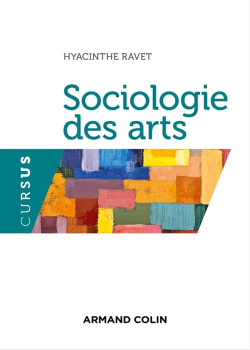 ebook cover of Sociologie des arts, by Hyacinthe Ravet