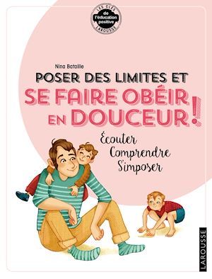 ebook cover of Poser des limites et se faire obéir, by Nina Bataille