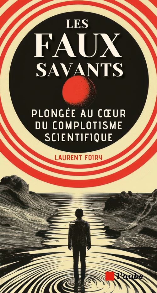 ebook cover of Les faux savants, by Laurent Foiry