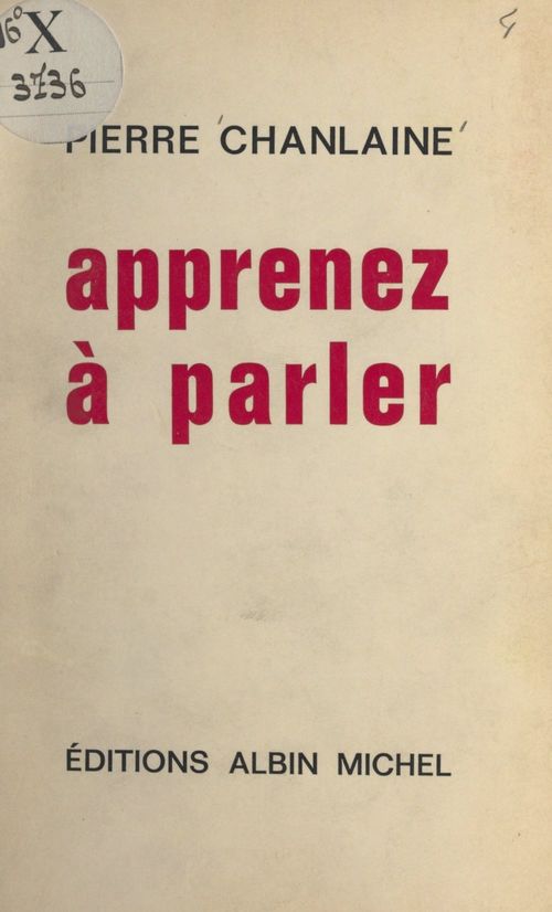 Couverture ebook de Apprenez à parler, de Pierre Chanlaine