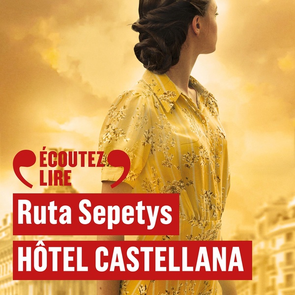 audiobook cover of Hôtel Castellana, by Ruta Sepetys