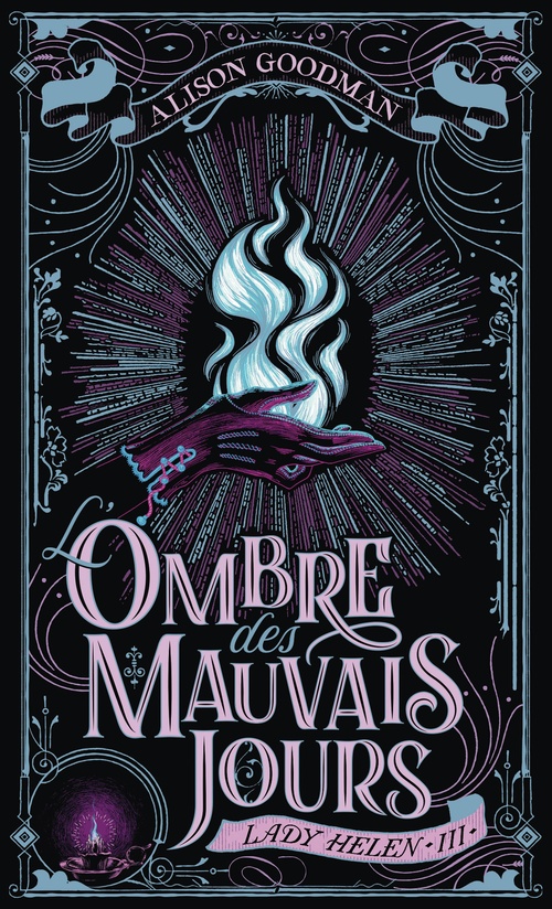 Couverture ebook de Lady Helen (Tome 3) - L'Ombre des Mauvais Jours, de Alison Goodman
