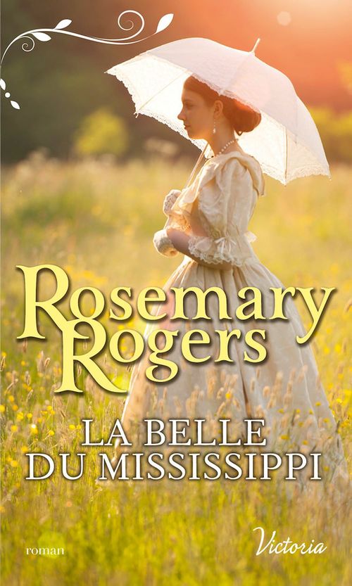 ebook cover of La belle du Mississipi, by Rosemary Rogers