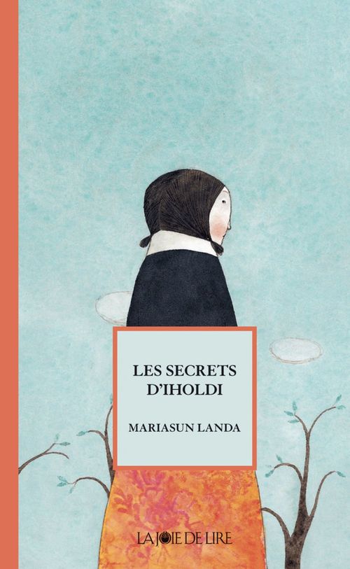 ebook cover of Les secrets d'Iholdi, by Mariasun Landa, Elena Odriozola